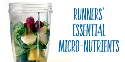 Essential micro-nutrients for runners'